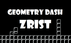 Geometry Dash Zrist